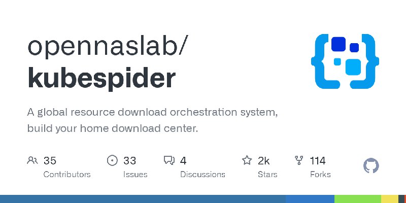 GitHub - opennaslab/kubespider: A global resource download orchestration system, build your home download center.