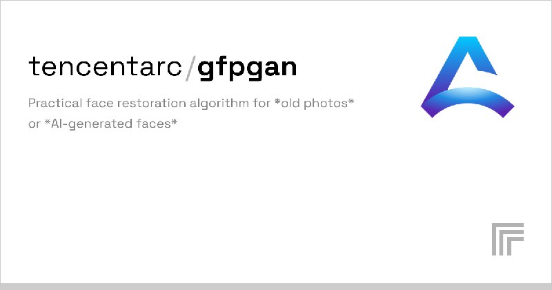 tencentarc/gfpgan – Replicate