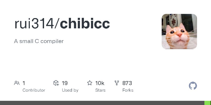 GitHub - rui314/chibicc: A small C compiler
