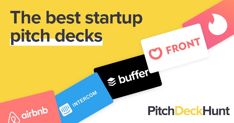 The Best Pitch Deck Examples | Pitch Deck Hunt