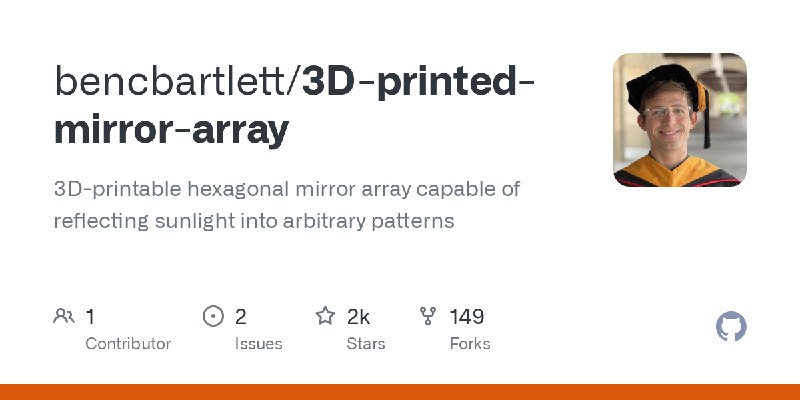 GitHub - bencbartlett/3D-printed-mirror-array: 3D-printable hexagonal mirror array capable of reflecting sunlight into arbitrary…