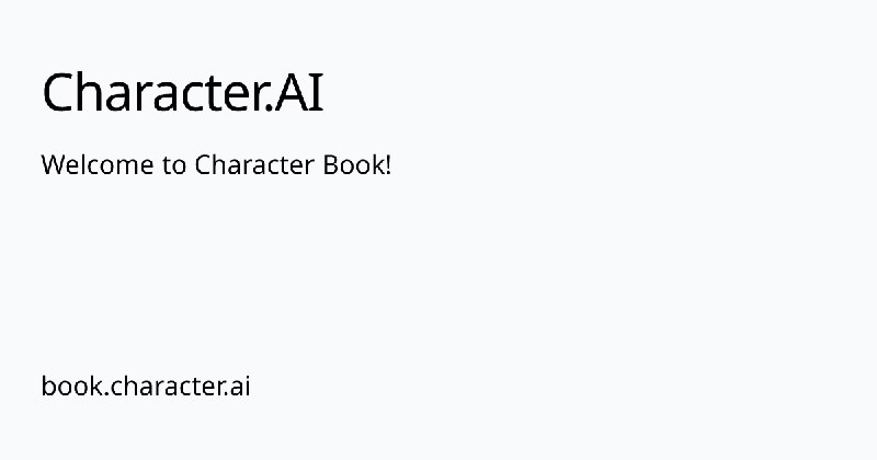 Welcome to Character Book! | Character.AI