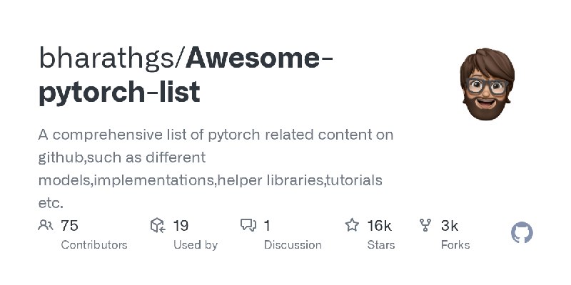 GitHub - bharathgs/Awesome-pytorch-list: A comprehensive list of pytorch related content on github,such as different models,implementations…