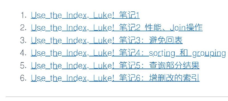 《Use the Index, Luke!》的笔记影响数据库性能最关键的因素是数据库的索引，而要建立合适的索引，不是运维或者 DBA 的职责，而是开发者的