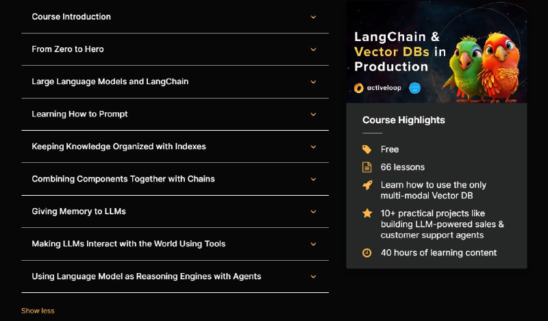 LangChain+向量数据库的LLM产品应用课程，共计约40小时的学习内容，完成10多个实际项目，如构建LLM驱动的销售和客户支持智能体等，旨在推广AI在不同行业的应用和解决方案 | 课程地址