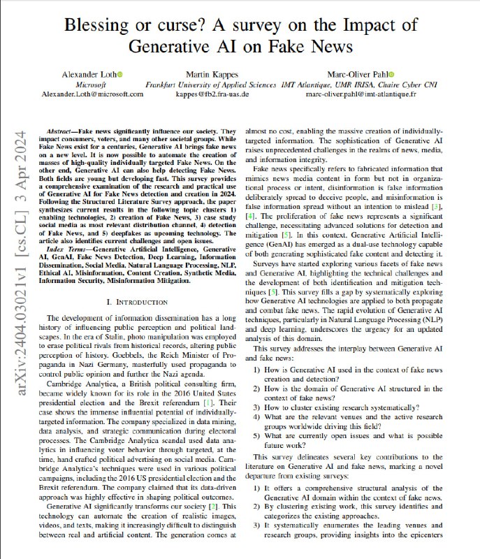 通过结构化文献调研，全面系统地总结和分析了生成式AI在假新闻生成与检测中的应用现状、关键技术、主要课题和未来方向