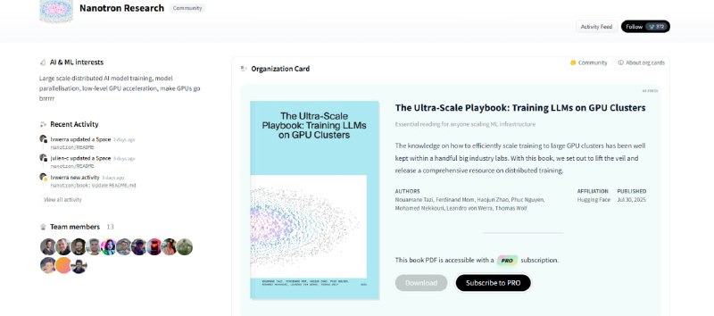 The Ultra-Scale Playbook 是 Hugging Face 科研团队 nanotron 发布的一份权威指南，专注于大规模 LLM 训练的最佳实践与底层技术，适合所有希望掌握大规模分布式训练核心方法的研发者