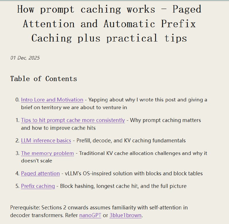 一篇详细介绍提示词缓存的长文 |blog这篇文章不仅从工程原理角度详细介绍了 prompt‑caching（paged attention + prefix caching）的工作机制，还给出了实际工程中如何设计 prompt／上下文结构来提升缓存命中率、降低计算成本／延迟的建议