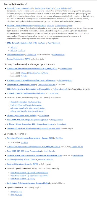 一个（大部分）免费和开放的数学优化教育资源的精选列表 | Awesome Optimization Courses此列表涵盖了有关离散和组合优化、运筹学、线性和非线性规划、整数规划、约束规划、凸优化、连续优化或无约束优化的主题