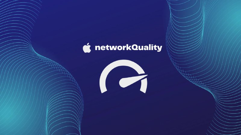 networkQuality 工具是 macOS Monterey 发布的内置工具，可以帮助诊断网络问题和测量网络性能