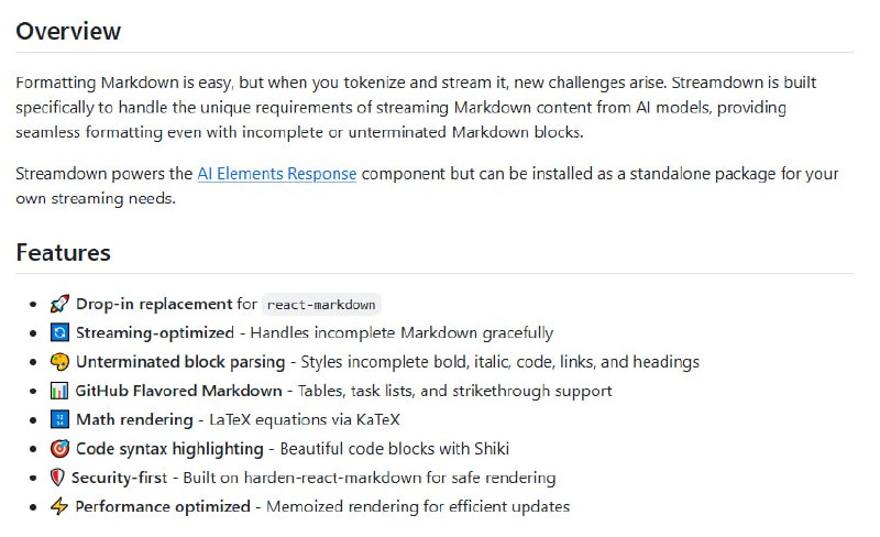 Streamdown：专为 AI 流式 Markdown 渲染设计的 react-markdown 替代品，解决了未闭合 Markdown 块的格式化难题