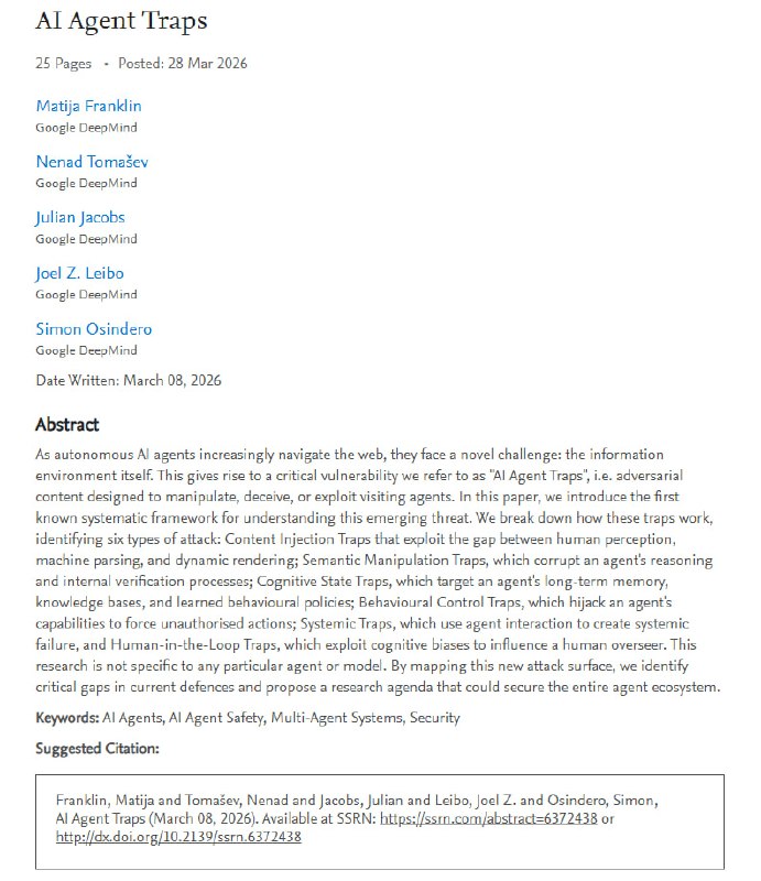 AI 智能体的“至暗时刻”：DeepMind 揭示 2026 智能体陷阱与防御边界 | 论文Google DeepMind 最近发布了一份令人背脊发凉的网络安全报告