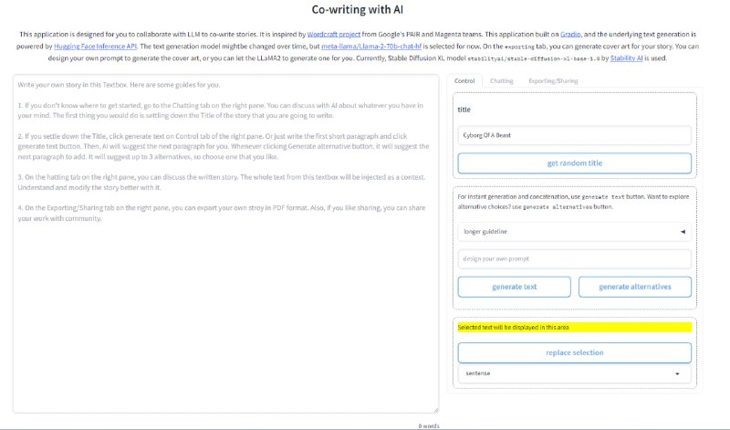 Co-writing with AI：AI协同写作，专为与LLM合作撰写故事而设计的工具，目前使用的是Llama-2-70b-chat-hf模型