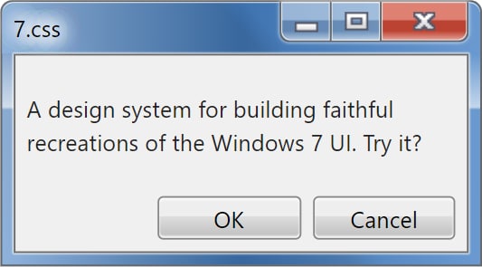 7.css，一个小型 #CSS 开源 #框架 ，可在 Web 页面上添加类似 Windows 7 风格的 UI 组件，其中包括对话框、按钮、下拉菜单、进度条、滚动条等组件7.css，一个小型 #CSS 开源 #框架 ，可在 Web 页面上添加类似 Windows 7 风格的 UI 组件，其中包括对话框、按钮、下拉菜单、进度条、滚动条等组件
