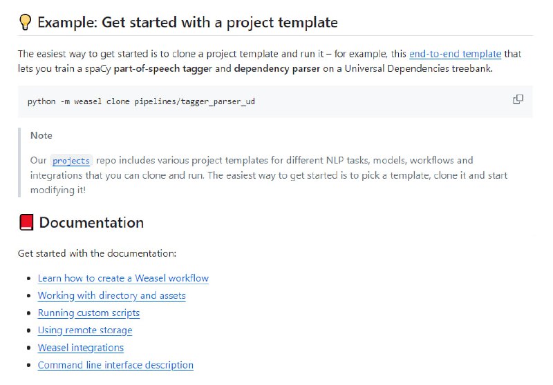 Weasel：小巧易用的端到端工作流系统，支持不同用例和领域的工作流管理、共享、训练、打包和部署自定义管道