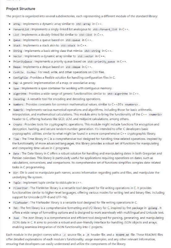 C++ Standard Library and Qt, Python etc Implementation in C使用C编程语言重新实现C++标准库的功能，为C开发人员提供了常见于C++的工具和库，从而在保持C语言生态系统的同时，更好地管理数据结构、实现算法和使用功能