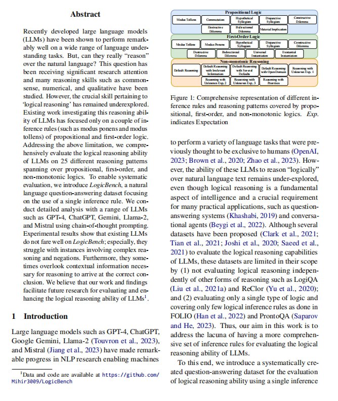 LogicBench通过设计包含25种推理模式的问答数据集，系统地评估了大型语言模型在命题逻辑、一阶逻辑和非单调逻辑方面的逻辑推理能力，发现现有模型在处理复杂推理和否定时存在明显缺陷，为未来的研究提供了有价值的洞见