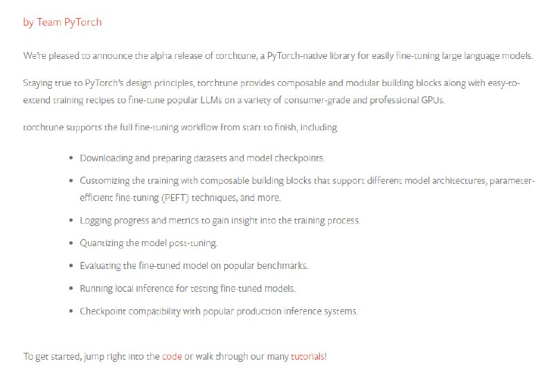 torchtune：用 PyTorch 轻松微调大语言模型PyTorch发布了torchtune库的alpha版本，用于轻松微调大型语言模型