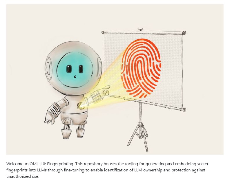 OML-1.0-Fingerprinting：为AI模型提供独特的“指纹”保护，防止未经授权的使用通过微调生成秘密指纹，确保模型所有权可验证；支持多种指纹生成策略，灵活适应不同需求；优化多GPU训练，大幅提升指纹嵌入效率OML-1.0-Fingerprinting：为AI模型提供独特的“指纹”保护，防止未经授权的使用通过微调生成秘密指纹，确保模型所有权可验证；支持多种指纹生成策略，灵活适应不同需求；优化多GPU训练，大幅提升指纹嵌入效率