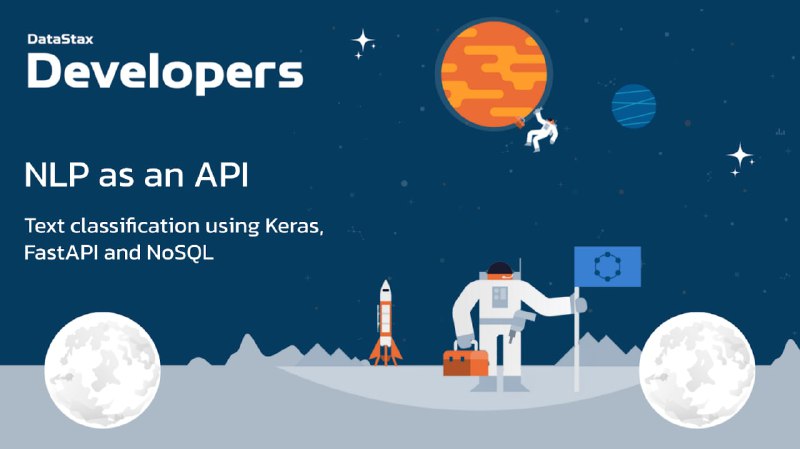 AI as an API：学习构建自己的NLP文本分类器，并将其作为API开放