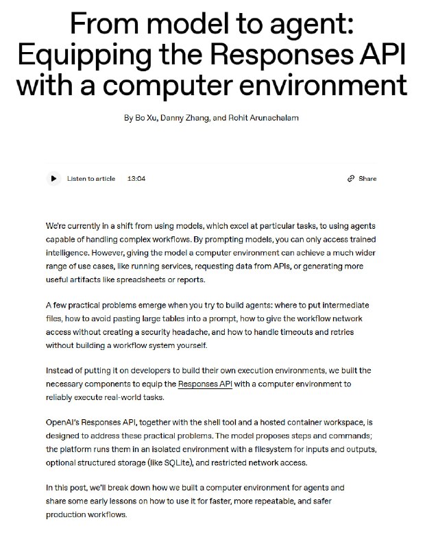 为 AI Agents 构建计算机访问能力：Responses API 的工程实践与经验来自 OpenAI 工程团队的深度分享，从最初通过简单的提示词调用模型能力，到现在构建一套完整的 AI Agents 执行环境，让模型能够真正像人类一样操作计算机、处理复杂工作流