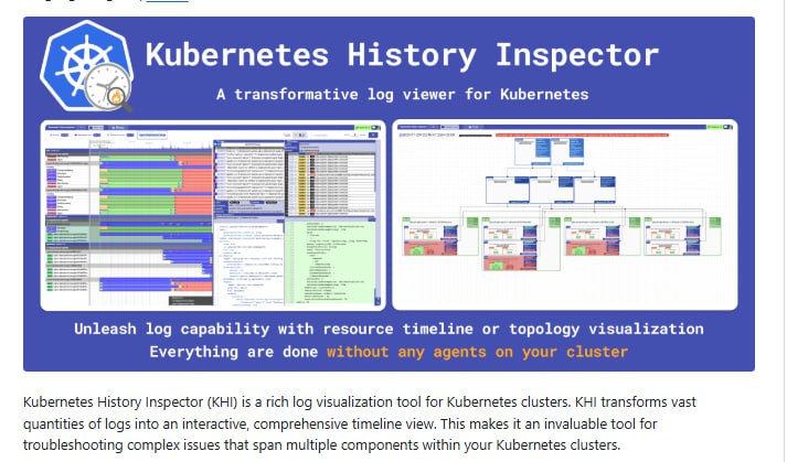 Kubernetes History Inspector（KHI）：为Kubernetes集群提供强大的日志可视化工具，帮助开发者快速定位和解决复杂问题