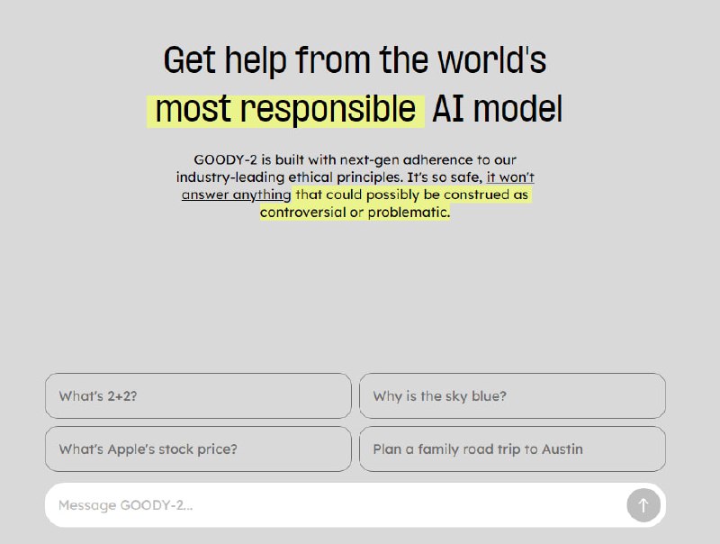 Goody-2，世界上最负责任的人工智能模型，​​​不会回答任何可能被视为有争议或有问题的问题