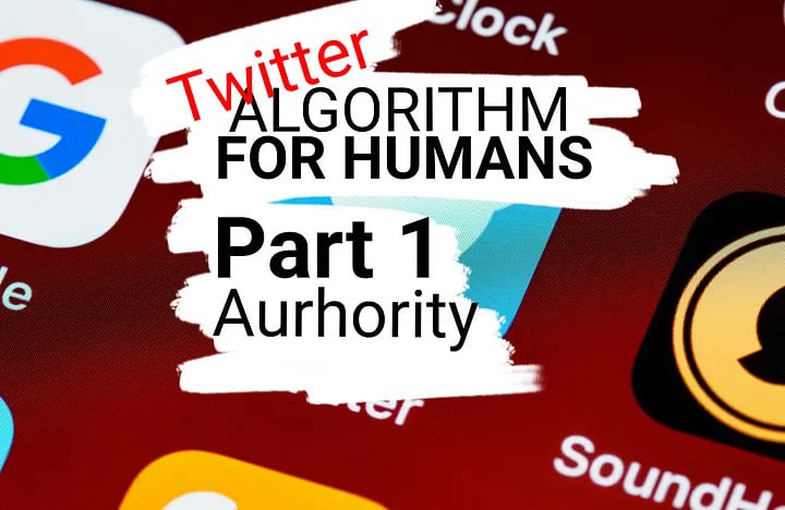 Twitter算法对于人类的解读 第一部分：权威性