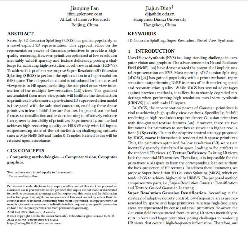 SRGS: Super-Resolution 3D Gaussian Splatting通过高分辨率密集化和纹理学习，提出一种只需低分辨率多视图输入就可以实现高质量高分辨率小场景新视图合成的方法SRGS