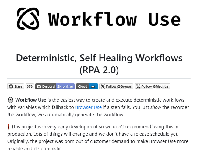 Workflow Use：让自动化工作流变得简单又可靠，记录一次就能重复使用无需手动输入，直接展示流程即可生成工作流；支持变量提取，自动从表单中提取关键信息；自愈功能，工作流失败时自动修复Workflow Use：让自动化工作流变得简单又可靠，记录一次就能重复使用无需手动输入，直接展示流程即可生成工作流；支持变量提取，自动从表单中提取关键信息；自愈功能，工作流失败时自动修复