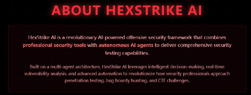 HexStrike AI MCP Agents：将 Claude、GPT、Copilot 等 AI agents 与超过150款专业安全工具无缝结合，实现自动化渗透测试与漏洞挖掘的新时代
