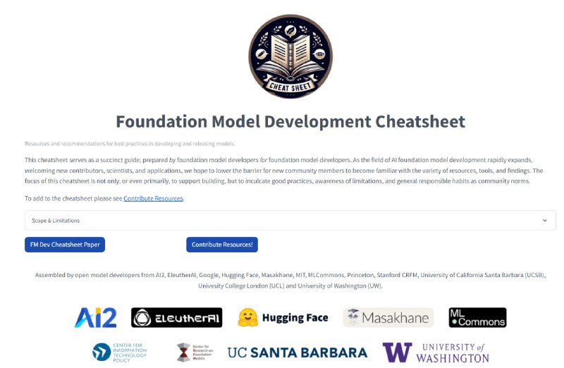 The Foundation Model Development Cheatsheet：基础模型开发速查，旨在提供开发和发布模型的最佳实践