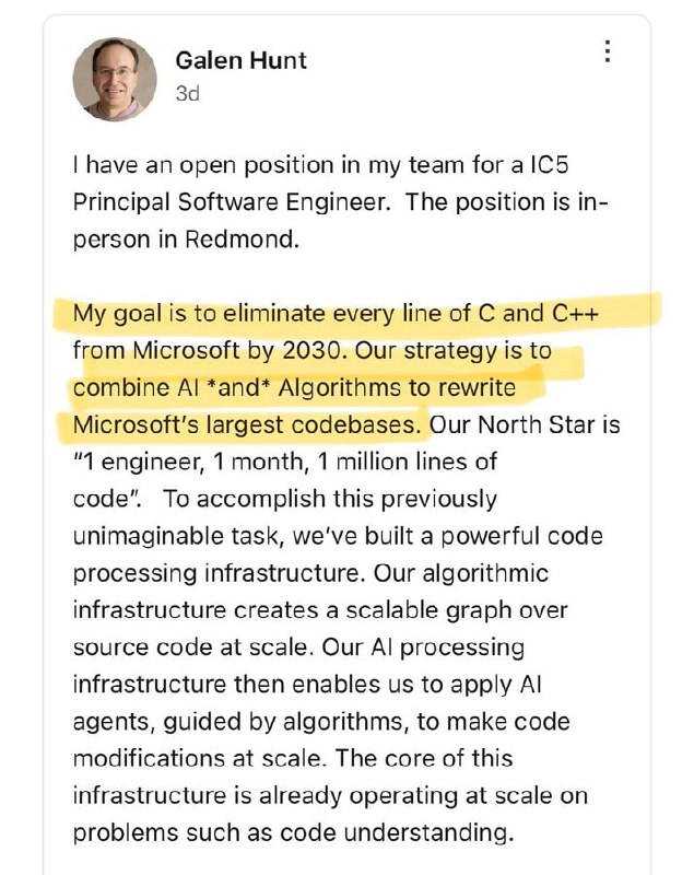 微软的“2030清零计划”：一场关于Rust与AI的软件工程豪赌 | 帖子微软杰出工程师 Galen Hunt 近日发布的一则招聘启事，在技术圈掀起了轩然大波