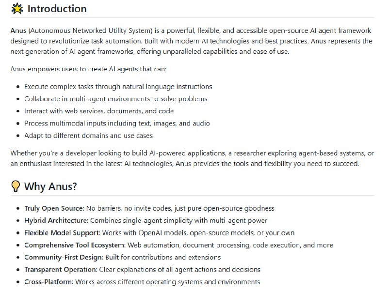 一个开源的AI Agent框架，旨在通过自然语言指令执行复杂任务、多Agent协作解决问题、与网络服务、文档和代码交互、处理多模态输入（文本、图像、音频）以及适应不同领域和用例