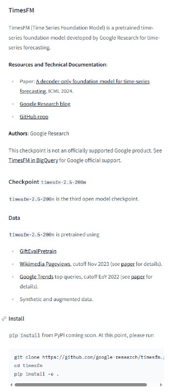 TimesFM 2.5：一款专为时间序列预测打造的预训练模型，开箱即用，零样本表现出色：- 参数量缩减至2亿（原500M），更轻量- 上下文长度提升至16k（原2k），适合长序列- 已开源发布于 Hugging Face，Apache 2.0 许可- 兼顾高性能与实用性，适合各种时间序列任务这是时间序列预测领域的一个重要进步