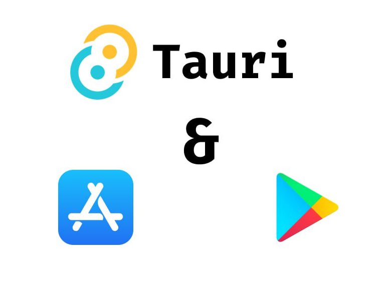 使用JavaScript和Rust开发移动应用程序 |Tauri Mobile