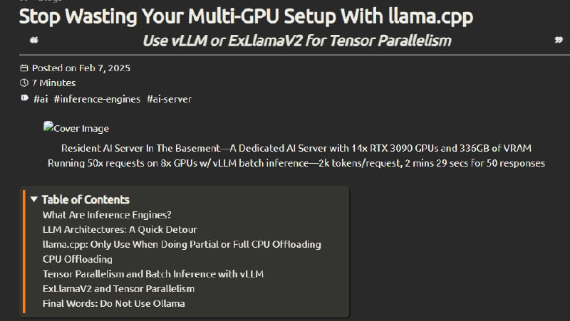 深度解析为何不推荐 Ollama，推荐多 GPU 服务器使用 vLLM 或 ExLlamaV2：| blog• Ollama 实质上是 llama.cpp 的封装，未跟进最新多 GPU 及 Tensor Parallelism 优化，导致多卡环境下严重拖慢整体性能