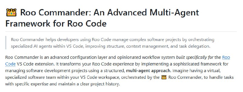 Roo Commander：为Roo Code用户提供强大的多Agent项目管理框架，助力复杂软件开发