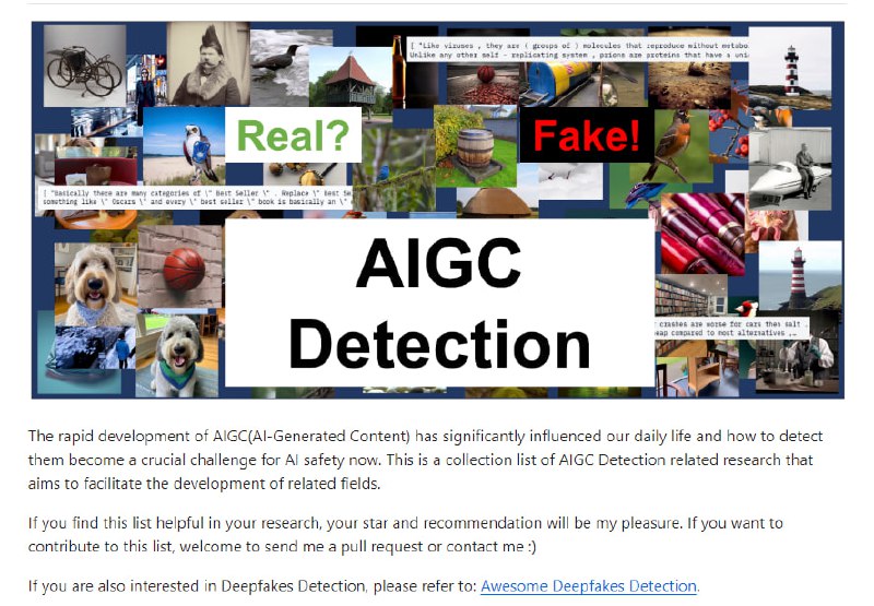 AIGC检测论文集：AI生成内容检测领域的研究论文集合，旨在促进相关领域的发展，包含多种检测方法和数据集，支持AI安全