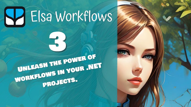 Elsa Workflows 艾尔莎工作流：一个强大的.NET工作流库，让你在任何.NET应用中轻松执行工作流，支持代码编写、可视化设计和JSON定义等多种工作流定义方式Elsa Workflows 艾尔莎工作流：一个强大的.NET工作流库，让你在任何.NET应用中轻松执行工作流，支持代码编写、可视化设计和JSON定义等多种工作流定义方式