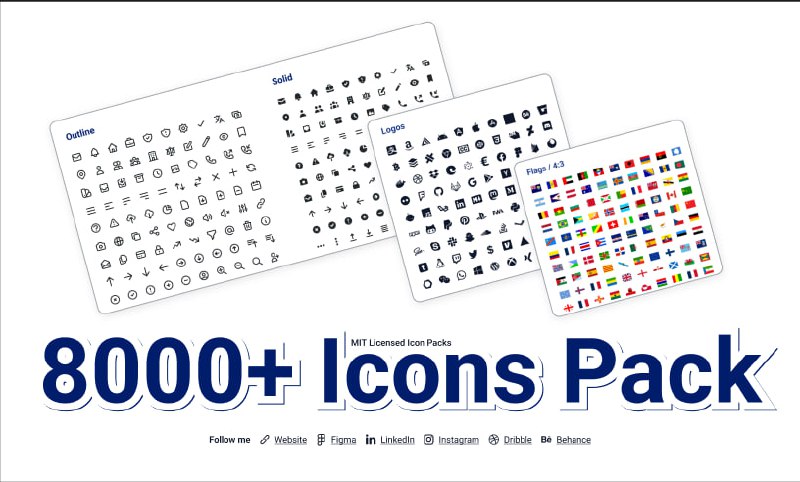 8000+ Icons Pack | #图标整合了 Ionicons、Feather Icons、Heroicons、Jam Icons、Tabler Icons、Bootstrap Icons、Iconoir Icons、Flag Icons 这 8个 开源图标库的图标