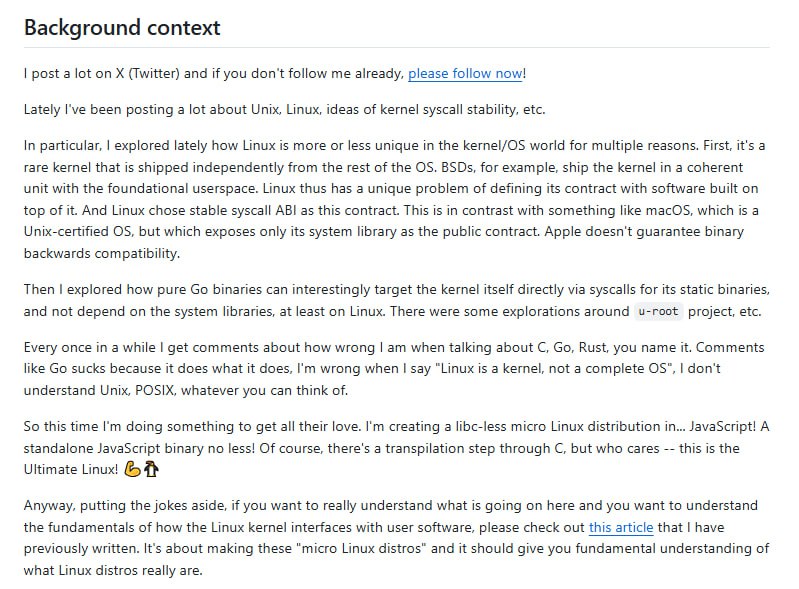 Ultimate Linux!!!：一个由 Uros Popovic 创建的一个实验性项目，该项目会构建一个用户空间（Userspace）主要由 JavaScript 编写的微型 Linux 发行版