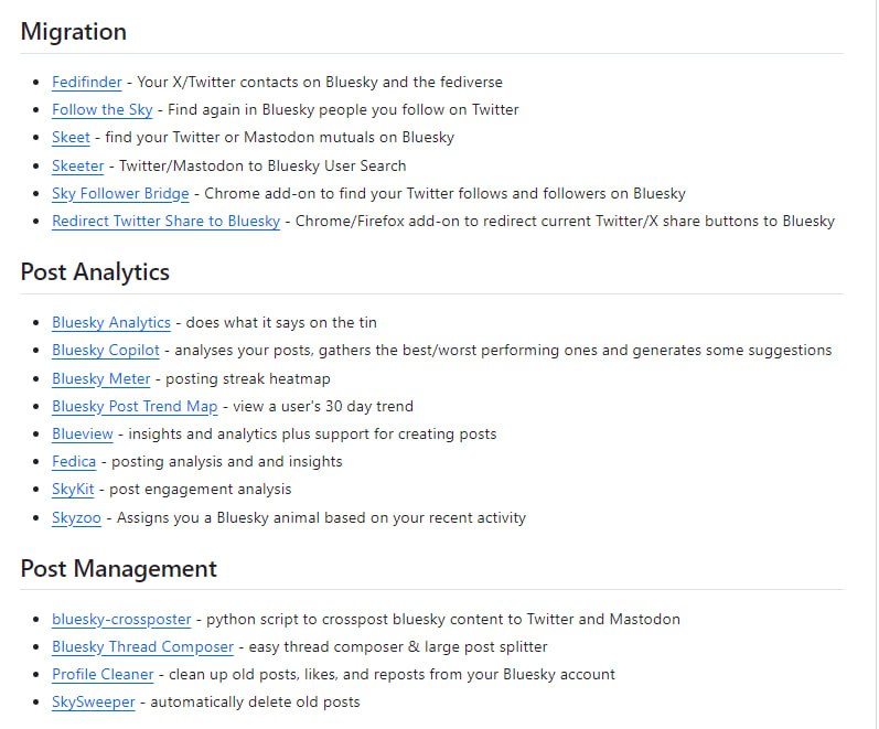 Awesome-Bluesky：一个全面的Bluesky平台工具资源汇总列表，收录了大量与Bluesky相关的实用工具，包括数据统计分析、Feed管理、迁移工具、帖子管理、替代客户端等多个分类