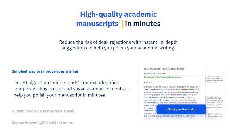 Paperpal：辅助更好更快写作的网站，使用最先进的机器学习，在学术写作时给出实时语言和语法建议，为学术写作量身定做，可以检测复杂的语法错误并提出改进建议，支持1,300多个学科领域Paperpal：辅助更好更快写作的网站，使用最先进的机器学习，在学术写作时给出实时语言和语法建议，为学术写作量身定做，可以检测复杂的语法错误并提出改进建议，支持1,300多个学科领域
