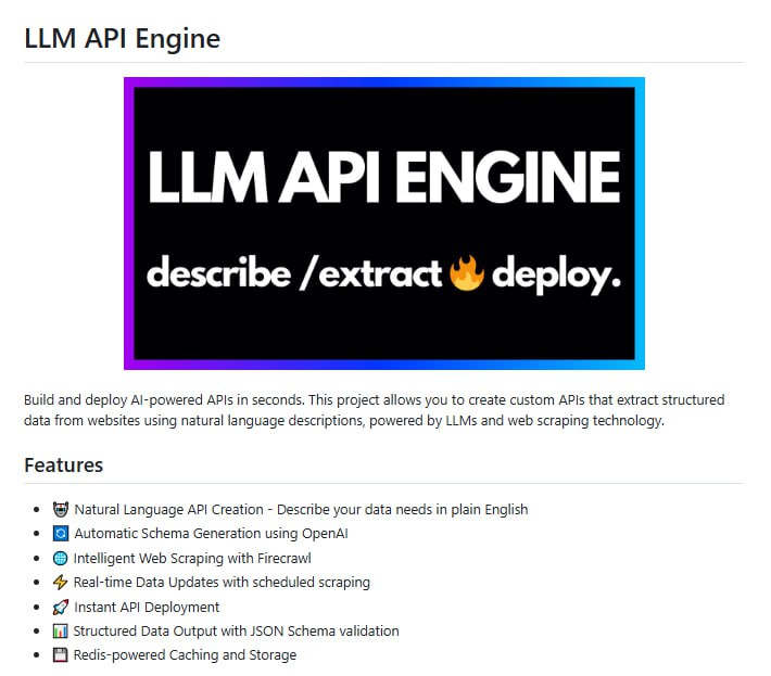 LLM API Engine：用自然语言描述就能快速生成和部署AI驱动的API只需几秒即可创建API；利用LLM和网络爬虫技术，自动从网站提取结构化数据；支持多种部署方式，包括Vercel、AWS Lambda等