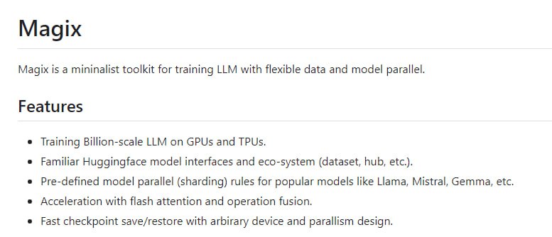 Magix 是一个用于训练大规模语言模型的轻量工具，具有灵活的数据和模型平行功能