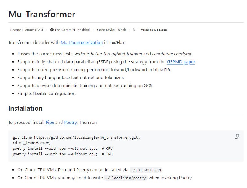 Mu-Transformer：使用 Jax/Flax 实现的 Transformer 模型，支持 Mu-Parameterization，能在 TPU pods 上运行 FSDP