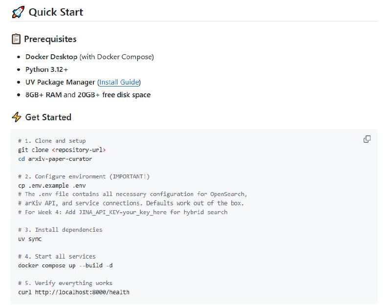 The Mother of AI Project 构建生产级 RAG 系统的完整实战课程——从基础关键词搜索到本地 LLM 智能问答，真正掌握企业级检索增强生成架构• 系统化进阶路径：6 周循序渐进，涵盖 Docker+FastAPI+PostgreSQL+OpenSearch+Airflow基础设施搭建 → 自动化arXiv论文抓取与解析 → 生产级BM25关键词检索 → 智能文档切片与语义+关键词混合检索 → 本地LLM集成实时流式问答 → 生产监控与缓存优化  • 反直觉设计：强调“关键词搜索是根基”，先打牢BM25精确匹配基础，再引入向量语义，避免单靠向量检索带来的召回偏差和难以解释  • 真实生产力：本地Ollama LLM实现隐私保护，流式响应秒开，Gradio UI极简交互，Langfuse实现端到端请求跟踪，Redis缓存带来150~400倍响应加速与显著成本节约  • 工具链全面：集成Jina AI嵌入生成，Docling科学PDF解析，Apache Airflow自动化调度，OpenSearch强大混合搜索，支持Python 3.12+及Docker Compose一键部署  • 学以致用：配套Jupyter笔记本和详尽博客，手把手教你构建真正可上线的科研助手，适合AI工程师、软件开发者、数据科学家深度掌握RAG工程核心技术  • 生产级配置管理与监控：统一.env配置，兼顾开发与生产环境，实时性能与成本监控，支持异常优雅降级，确保系统稳定可靠  • 开源免费：MIT许可，零费用本地搭建，灵活接入外部API，自由扩展，助力AI工程师构筑未来AI基础设施  细节与代码示例全公开，完整架构设计与实操指导，打造你自己的AI论文智能助理