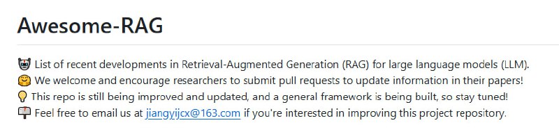 Retrieval-Augmented Generation (RAG) 领域最新且权威的资源大全，专注提升大语言模型（LLM）推理与检索能力：• 汇集2024-2025年ACL、ICML、ICLR、EMNLP、NIPS等顶会最新论文，覆盖多跳问答、知识图谱增强、强化学习优化等前沿技术  • 丰富的评测数据集与基准测试，助力精确度、安全性、鲁棒性多维度分析，包括医学、表格、对话等多场景应用  • 多样化方法框架：双流程推理、因果图辅助、动态检索优化、对抗训练、记忆增强、多模态融合等创新策略  • 开源代码、工具与项目示例不断更新，支持社区协作与知识共享，推动RAG技术生态健康发展  • 重点关注抗幻觉、上下文利用效率、知识冲突解决与检索-生成协同，体现对真实场景长期适应性的深刻理解  少量 Emoji 点缀：🤖📚🚀，直击检索增强生成的核心趋势与技术瓶颈，适合研究者、开发者及行业应用参考