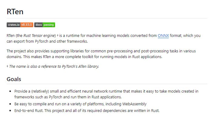 RTen：一个用Rust编写的轻量神经网络推理引擎，能将ONNX格式的机器学习模型高效运行在各种平台上，特别适合需要高性能和跨平台支持的场景RTen：一个用Rust编写的轻量神经网络推理引擎，能将ONNX格式的机器学习模型高效运行在各种平台上，特别适合需要高性能和跨平台支持的场景